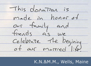 Member Testimonial: This donation is made in honor of our family and friends...